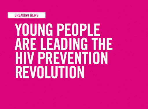 Young People are Leading the HIV Prevention Revolution