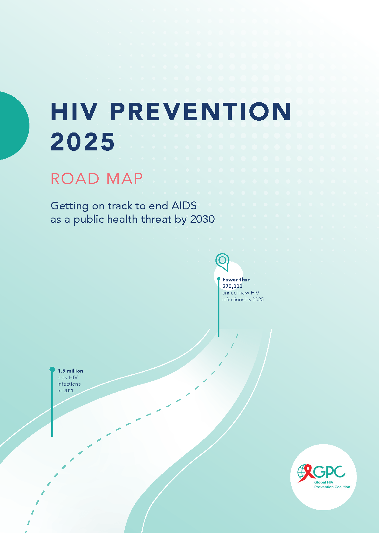 HIV Prevention 2025 Road Map Getting On Track To End AIDS As A Public   Cover Prevention 2025 Roadmap En 