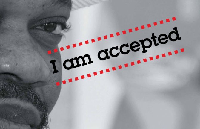 "I am accepted", 2009. For World AIDS Day 2009, UNAIDS focused its campaign, "I am living my rights" on simple slogans like: "I am well", "I am accepted", "I am on treatment" to show the link between human rights and accessing health care and treatment.  